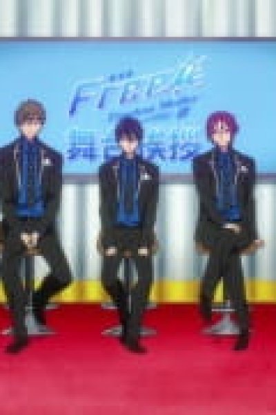 Free! Movie 1: Timeless Medley - Kizuna - Character Butai Aisatsu
