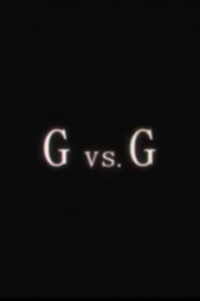 G vs. G
