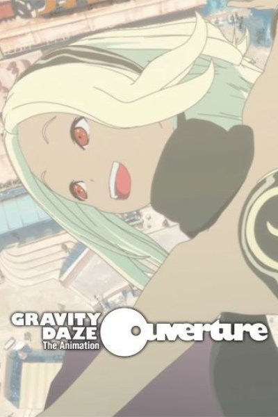 Gravity Daze The Animation: Ouverture
