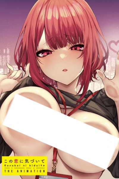 Kono Koi ni Kizuite The Animation