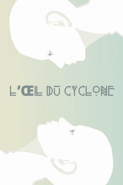 L'Œil du cyclone