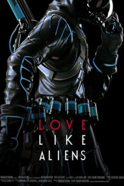 Love Like Aliens