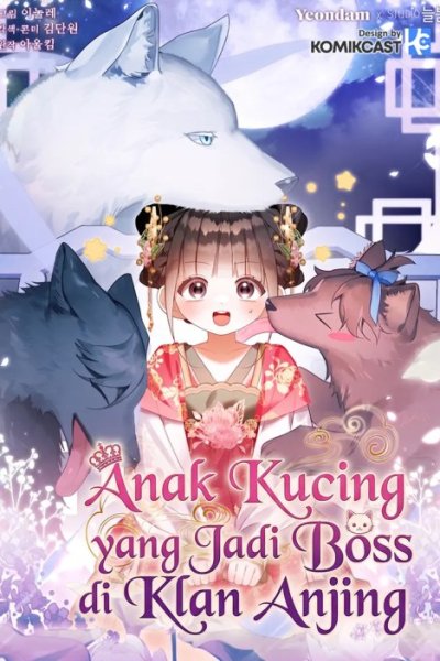 Baca A Baby Cat Who Commands the Dog Clan Bahasa Indonesia