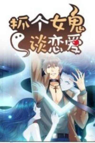 Baca Catch Female Ghost and Fall in Love Bahasa Indonesia