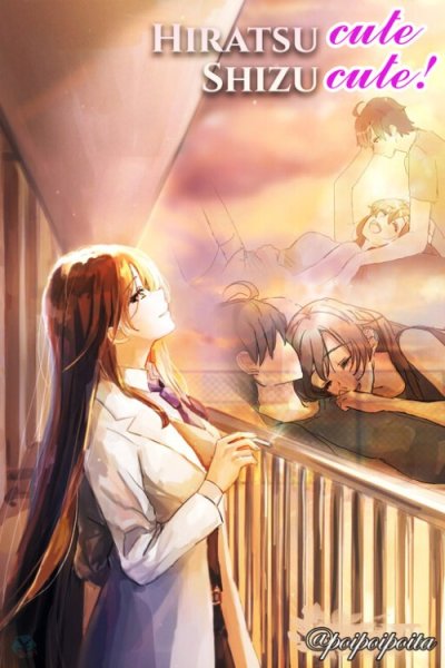 Baca Hiratsu Cute, Shizu Cute! Bahasa Indonesia