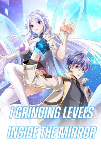 Baca I Grinding Levels Inside The Mirror Bahasa Indonesia