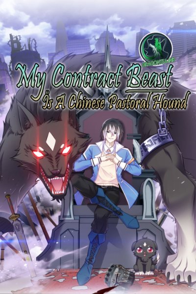 Baca My Contract Beast Is a Chinese Pastoral Hound Bahasa Indonesia