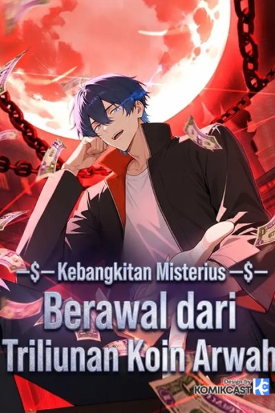 Baca Mysterious Revival: Starting with a Trillion Ghost Coins Bahasa Indonesia