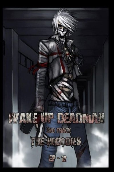 Baca Wake Up Deadman Bahasa Indonesia