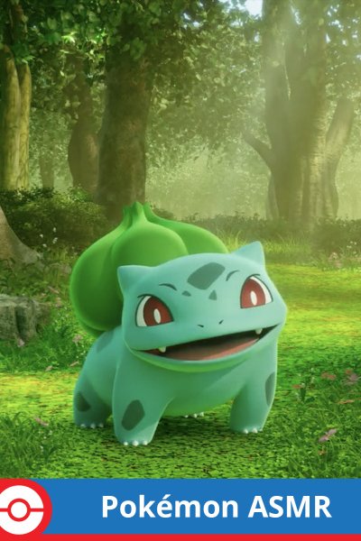Pokemon x ASMR