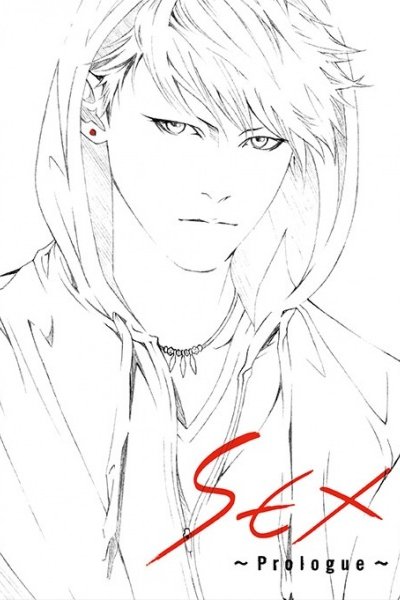 Sex: Prologue