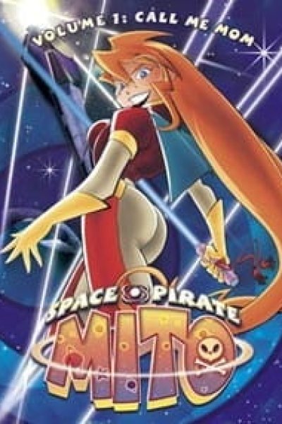 Uchuu Kaizoku Mito no Daibouken Pilot