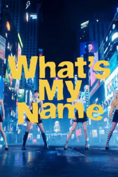 What's My Name