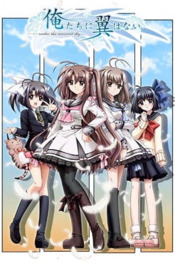 Oretachi ni Tsubasa wa Nai: Under the Innocent Sky.