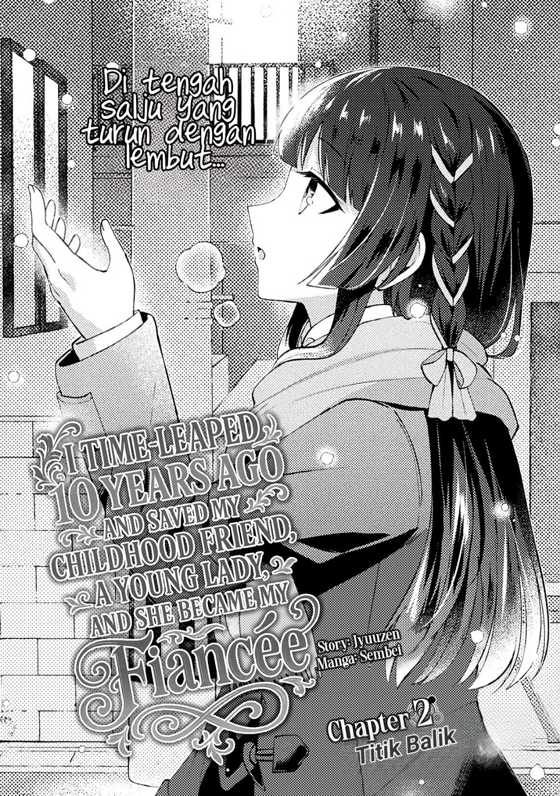 10-nenmae ni Time Leap shite Osananajimi no Ojousama wo Tasuketara Iinazuke ni Narimashita Chapter 2 - halaman 1