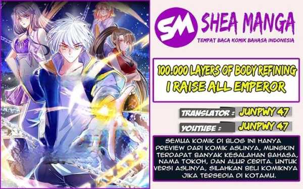 100.000 Layers Of Body Refining: I Raise All Emperor Chapter 99 - halaman 1