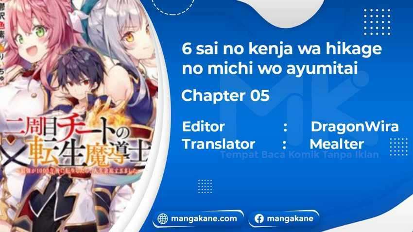 6-sai No Kenja Wa Hikage No Michi Wo Ayumitaia Chapter 5 - halaman 1