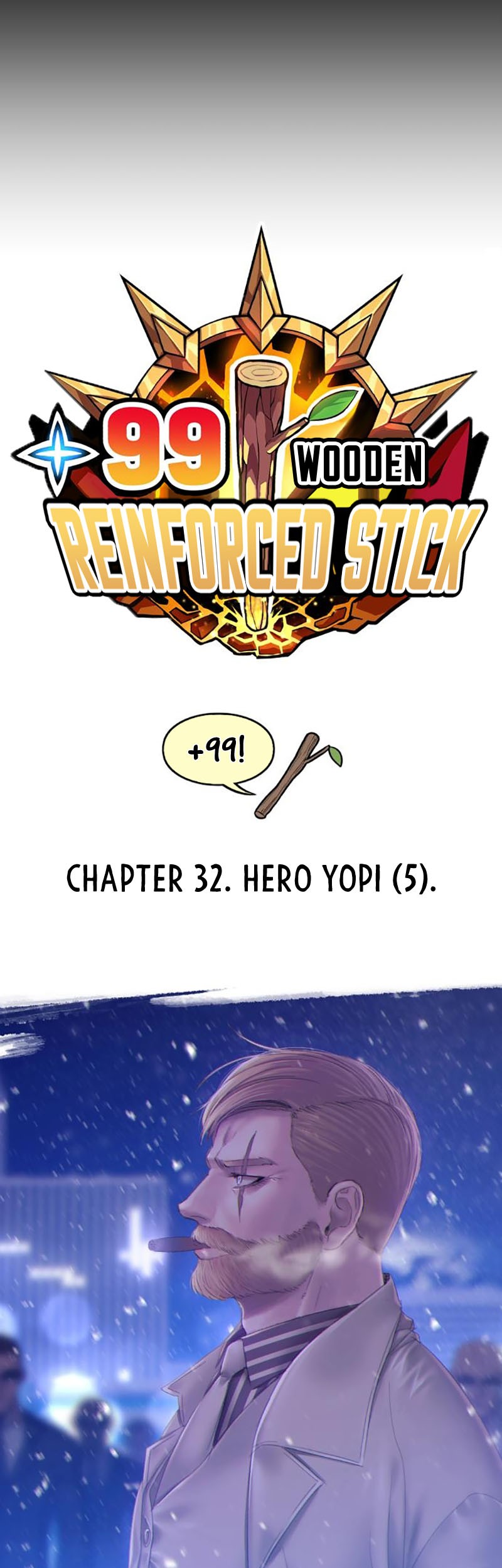 +99 Wooden Stick Chapter 32 - halaman 18