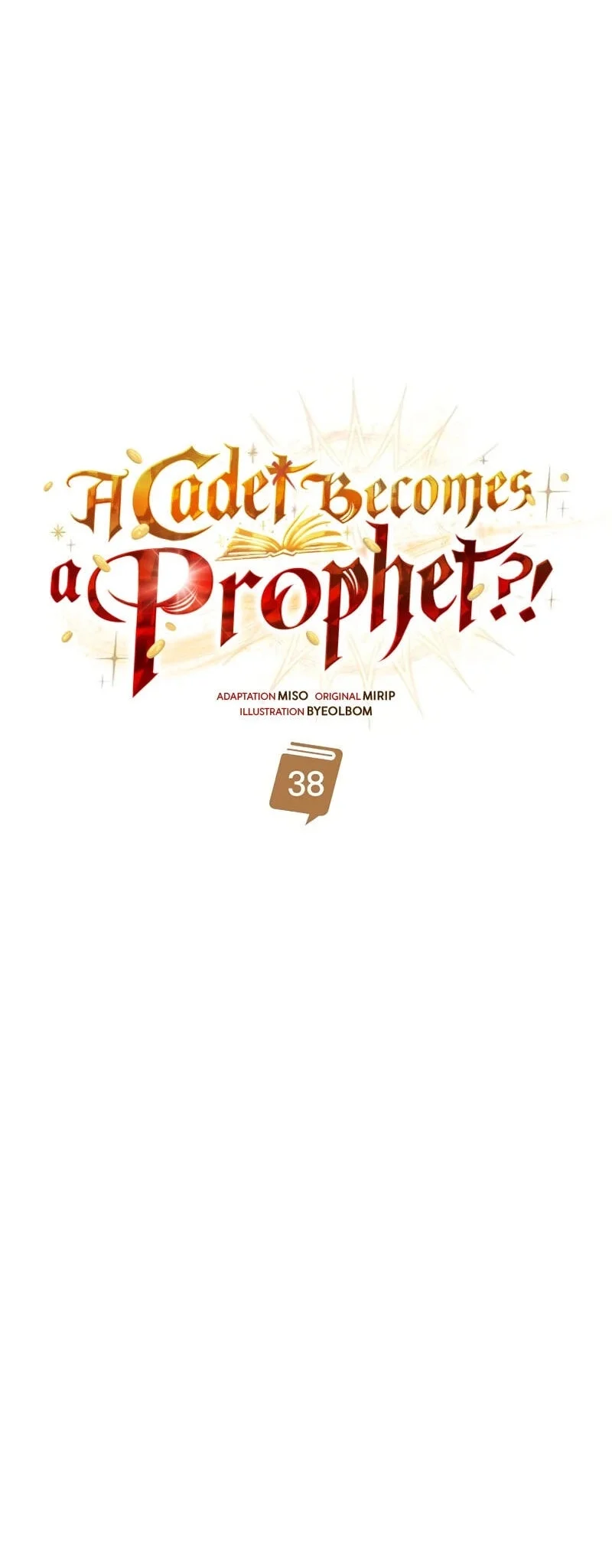 A Cadet Becomes a Prophet?! Chapter 39 - halaman 43