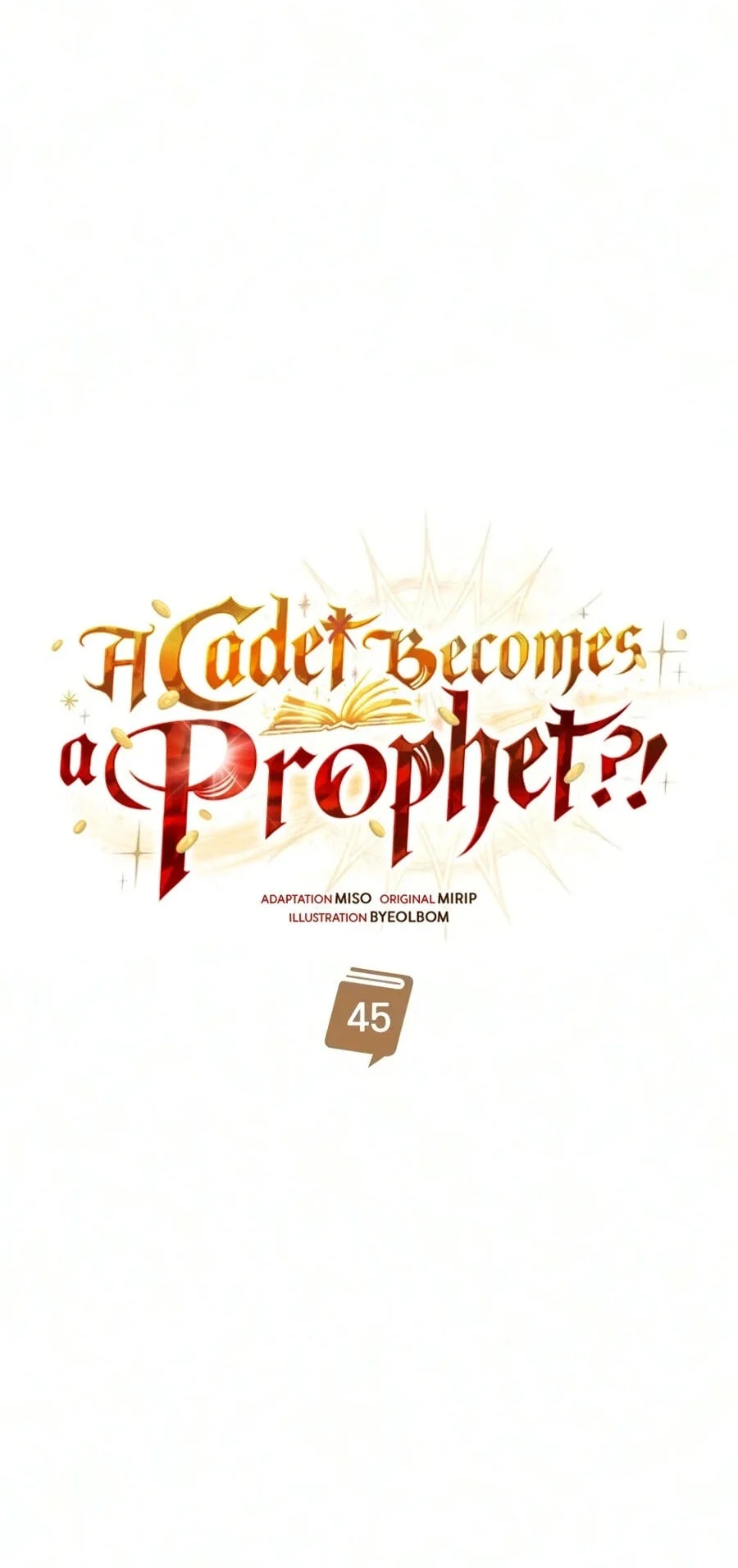 A Cadet Becomes a Prophet?! Chapter 45 - halaman 39