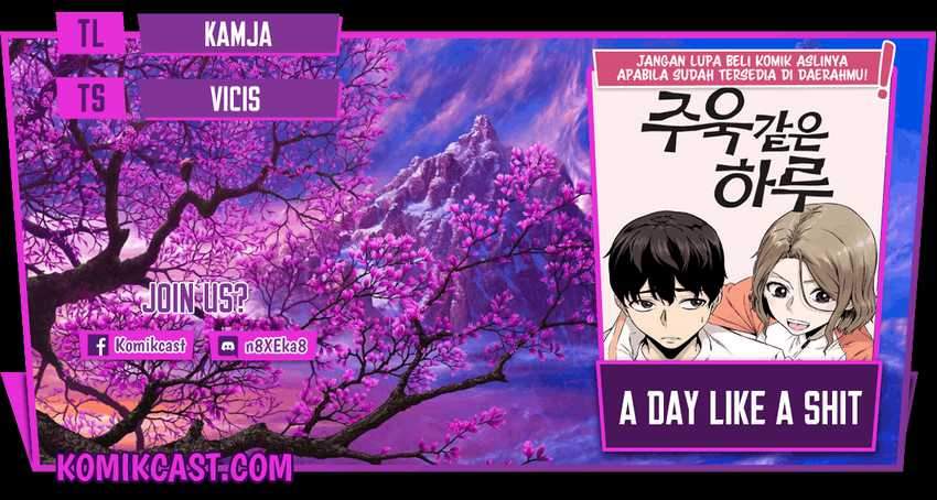 A Day Like a Shit Chapter 7 - halaman 1