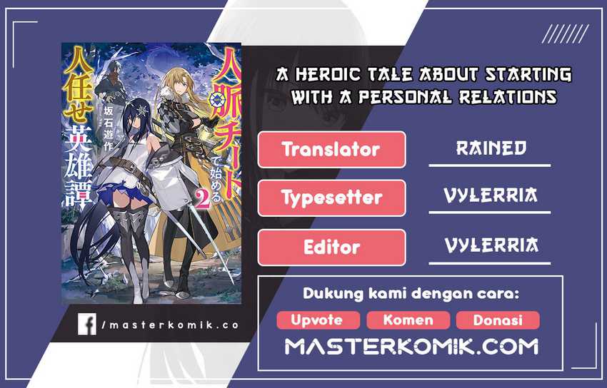 A Heroic Tale About Starting With a Personal Relations Cheat(Ability) and Letting Others Do the Job Chapter 1.1 - halaman 1