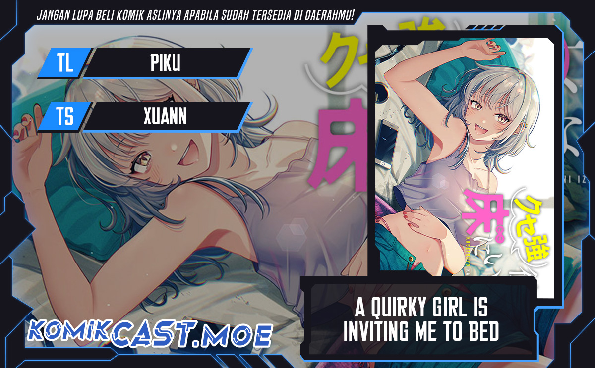 A Quirky Girl Is Inviting Me to Bed Chapter 2.2 - halaman 1