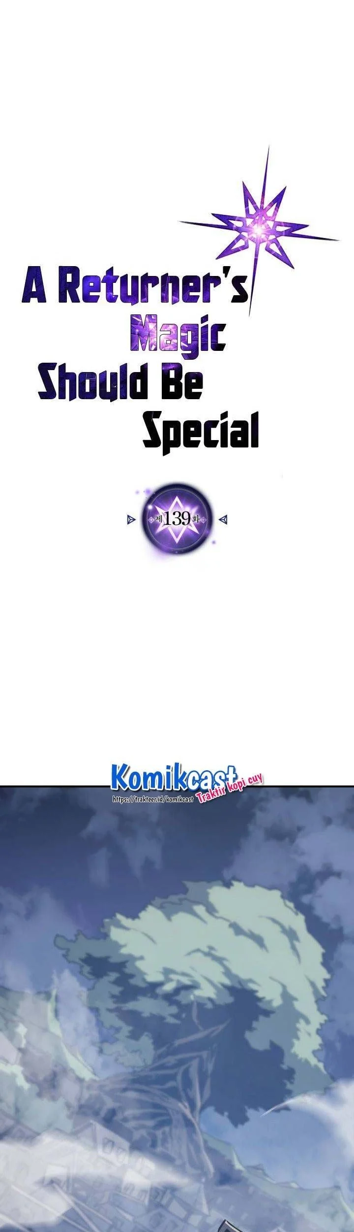 A Returner's Magic Should Be Special Chapter 139 - halaman 1