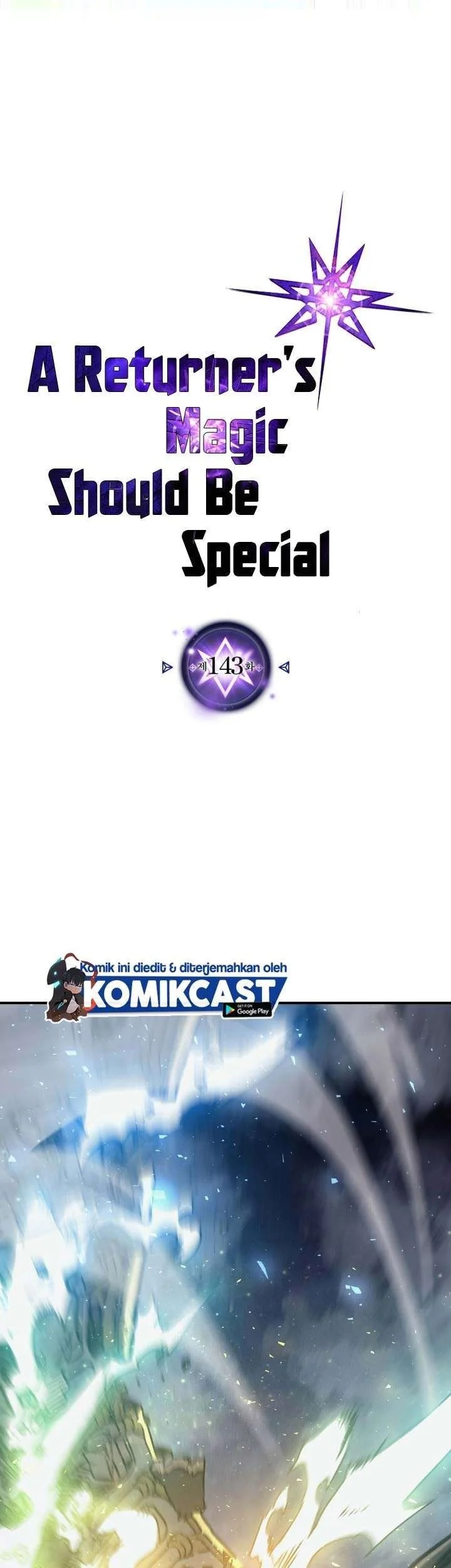 A Returner's Magic Should Be Special Chapter 143 - halaman 1