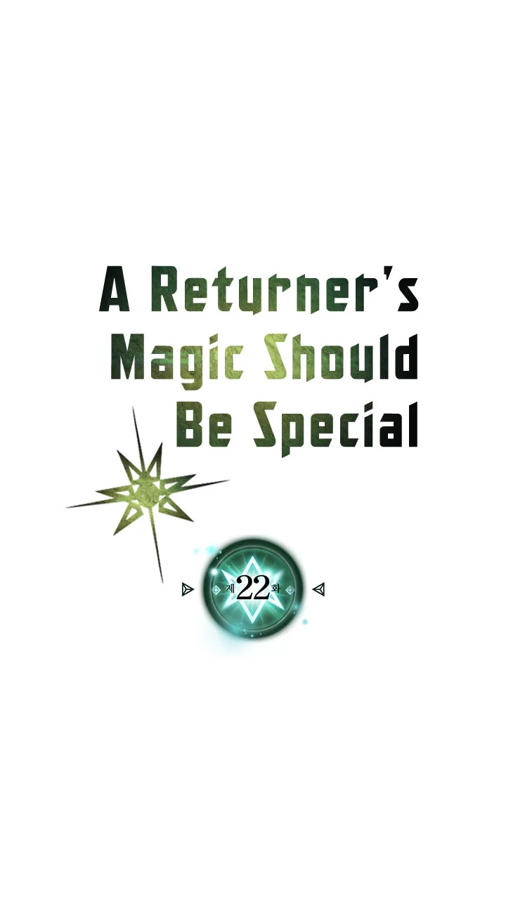 A Returner's Magic Should Be Special Chapter 22 - halaman 4