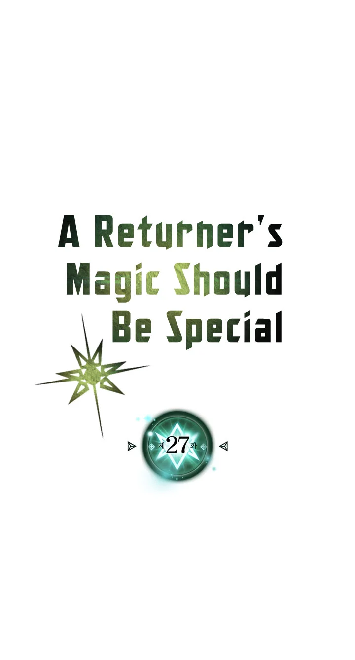 A Returner's Magic Should Be Special Chapter 27 - halaman 4