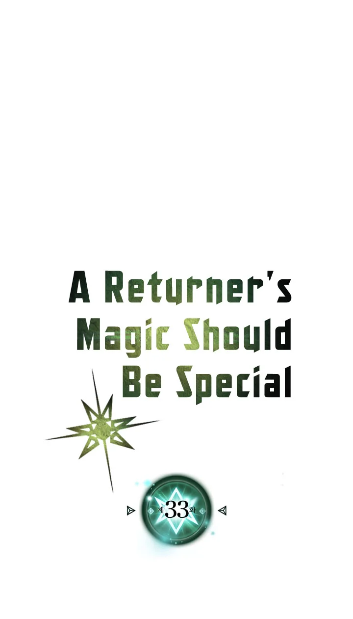A Returner's Magic Should Be Special Chapter 33 - halaman 3