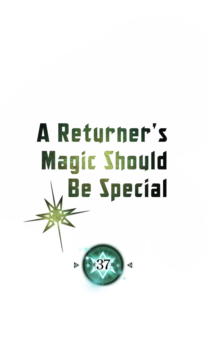 A Returner's Magic Should Be Special Chapter 37 - halaman 2