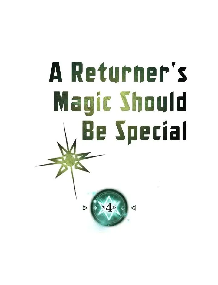 A Returner's Magic Should Be Special Chapter 4 - halaman 9