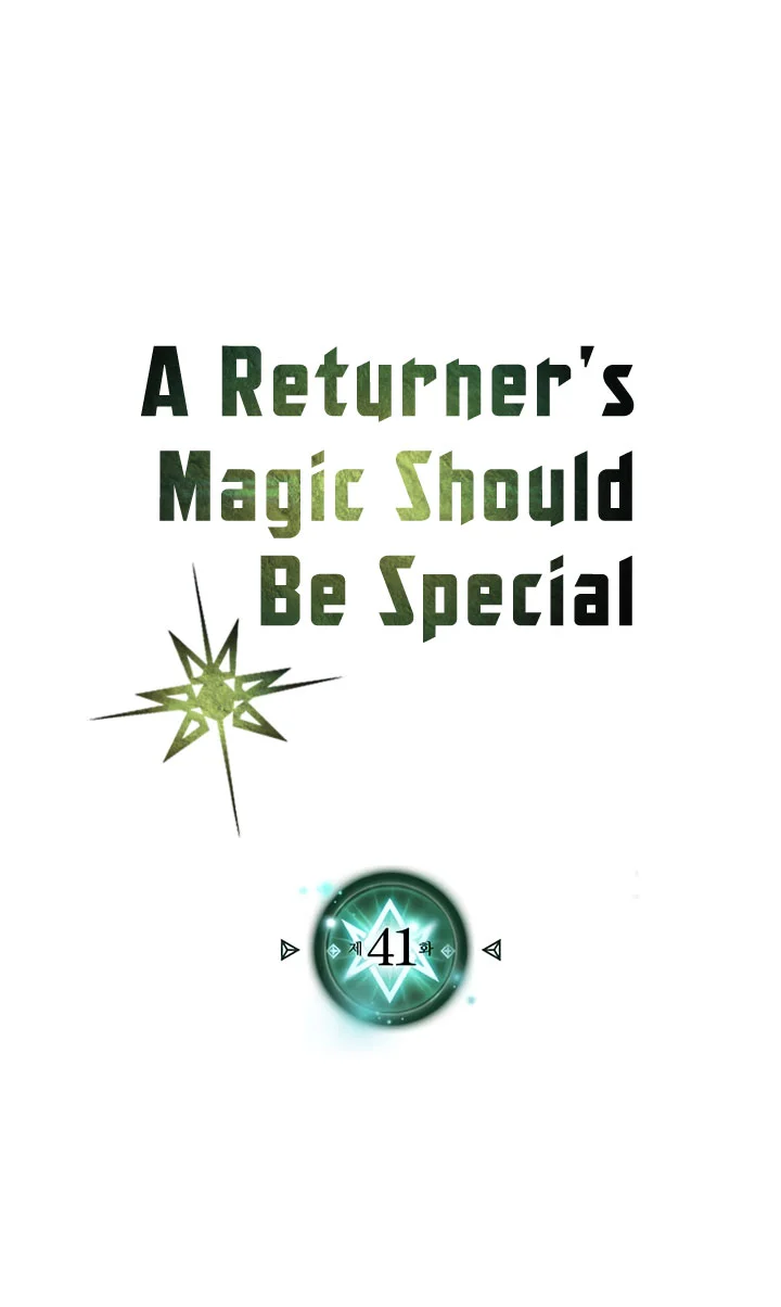 A Returner's Magic Should Be Special Chapter 41 - halaman 3