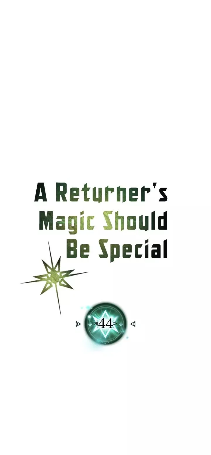 A Returner's Magic Should Be Special Chapter 44 - halaman 2