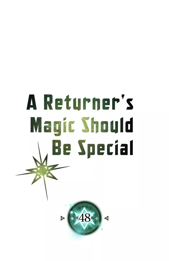 A Returner's Magic Should Be Special Chapter 48 - halaman 2
