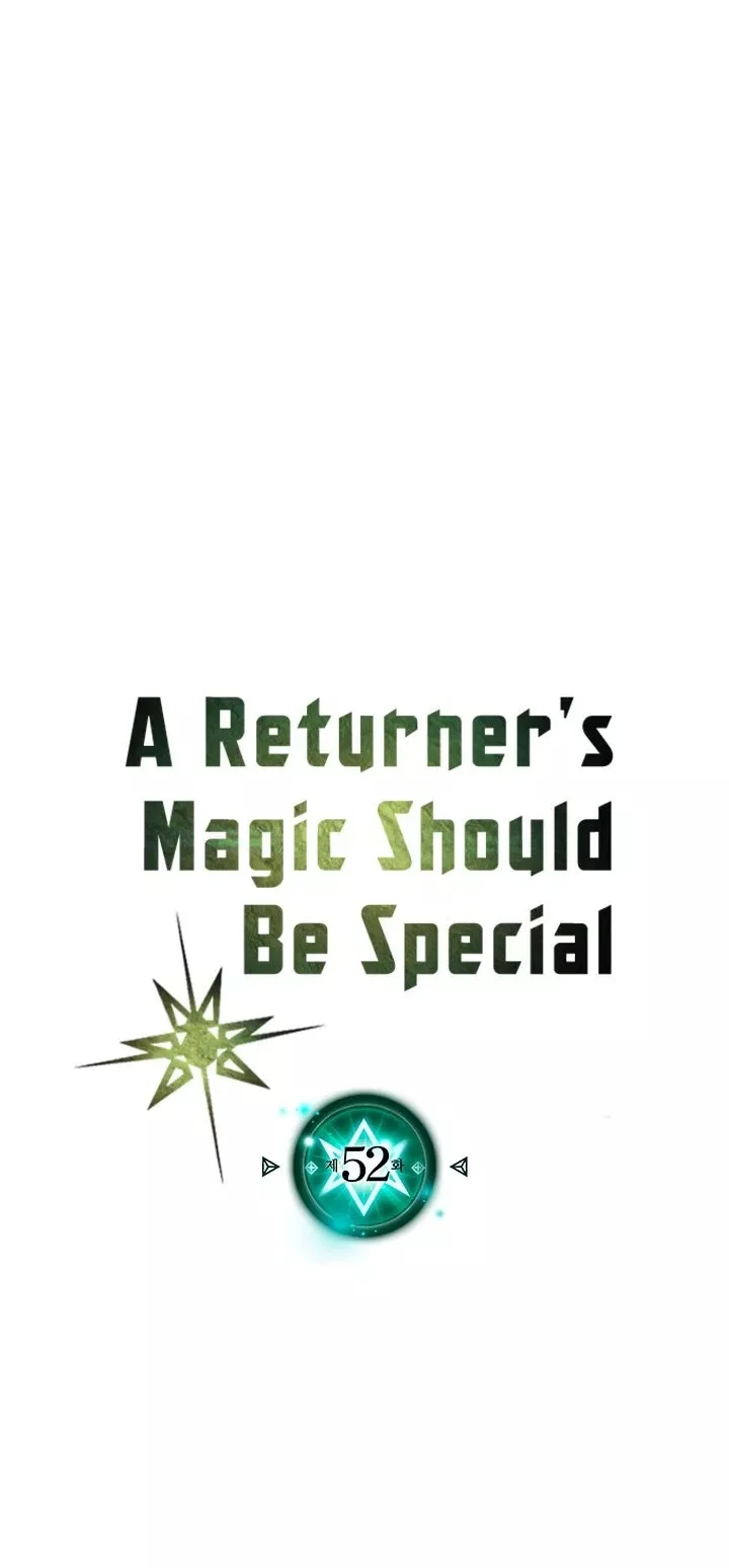 A Returner's Magic Should Be Special Chapter 52 - halaman 7