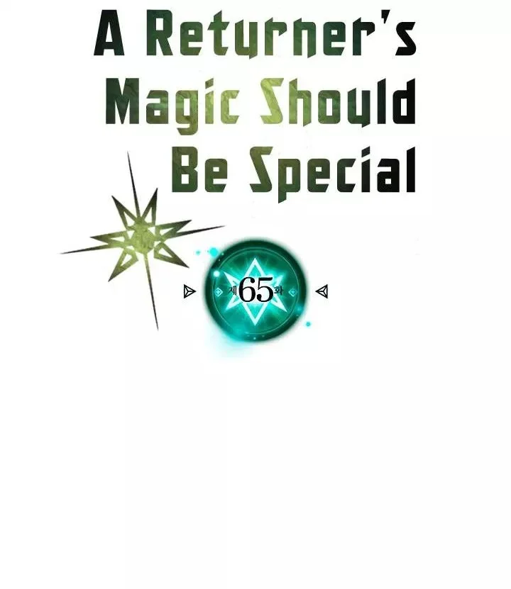 A Returner's Magic Should Be Special Chapter 65 - halaman 8