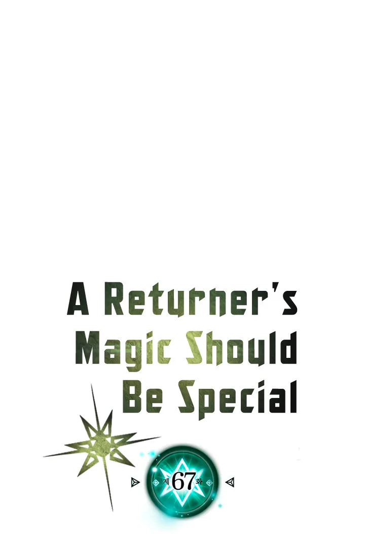 A Returner's Magic Should Be Special Chapter 67 - halaman 2