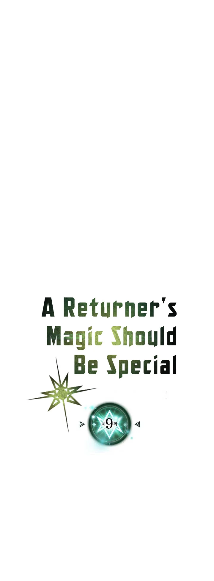 A Returner's Magic Should Be Special Chapter 9 - halaman 6