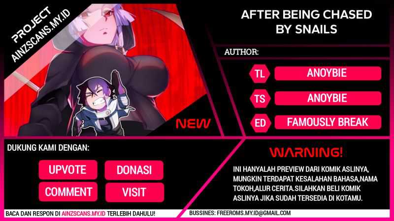 After Being Chased By Snails Chapter 6 - halaman 1