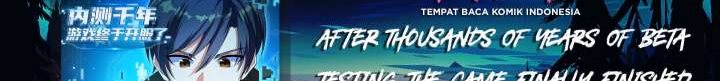 After Thousands Of Years Of Beta Testing, The Game Finally Finished Chapter 1 - halaman 2