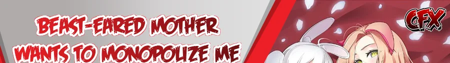 All the Kemonomimi Girls Want to Monopolize Me Chapter 10 - halaman 1