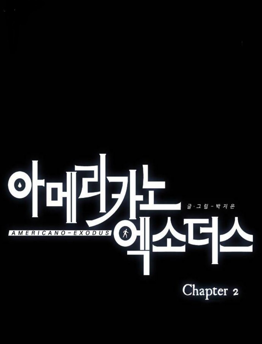 Americano Exodus Chapter 2 - halaman 19
