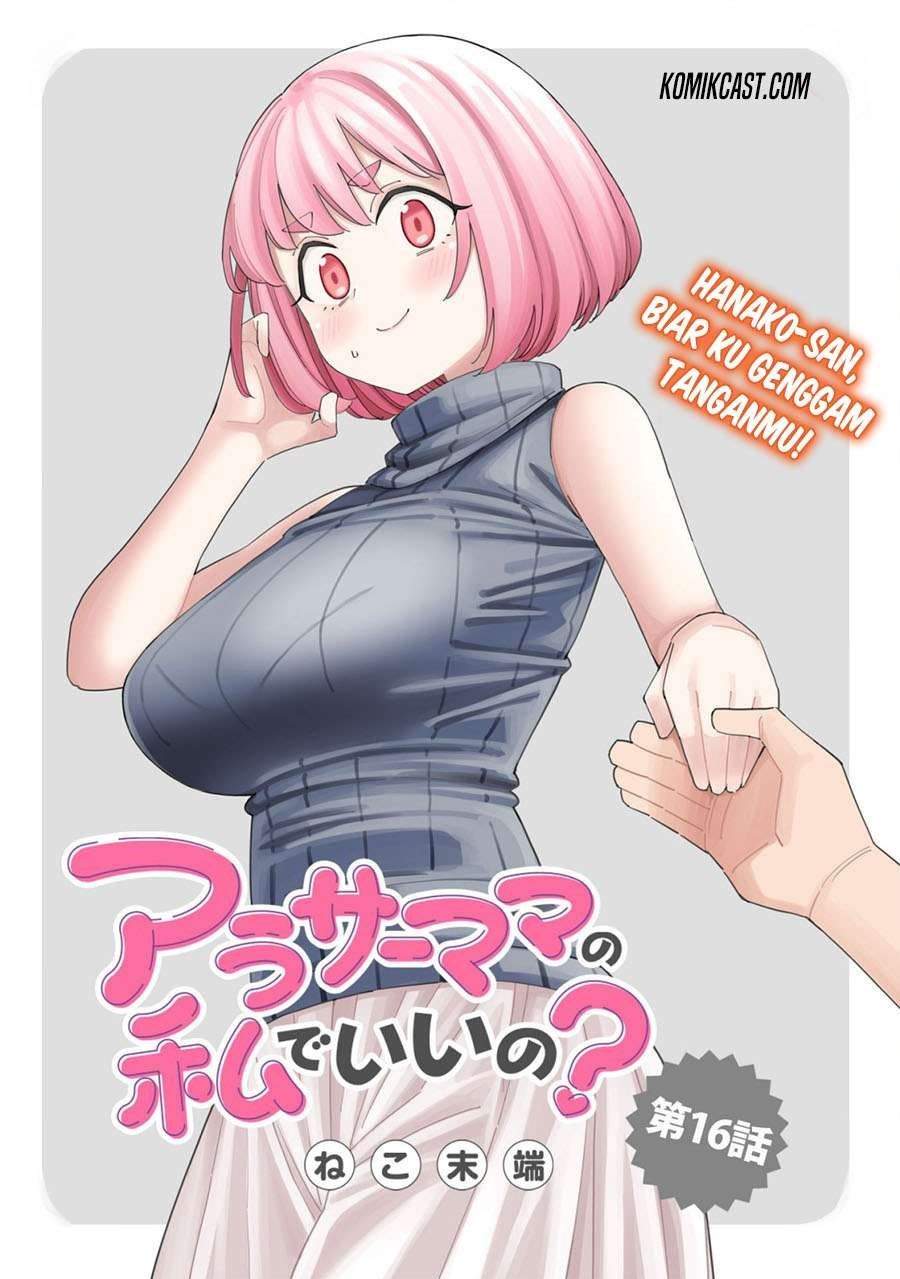 Arasaamama no Watashi de Ii no? Chapter 16 - halaman 1