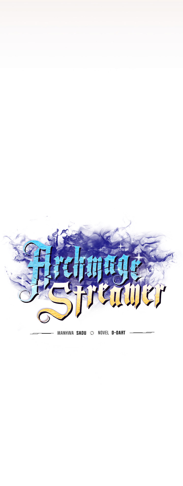 Archmage Streamer Chapter 99 - halaman 14