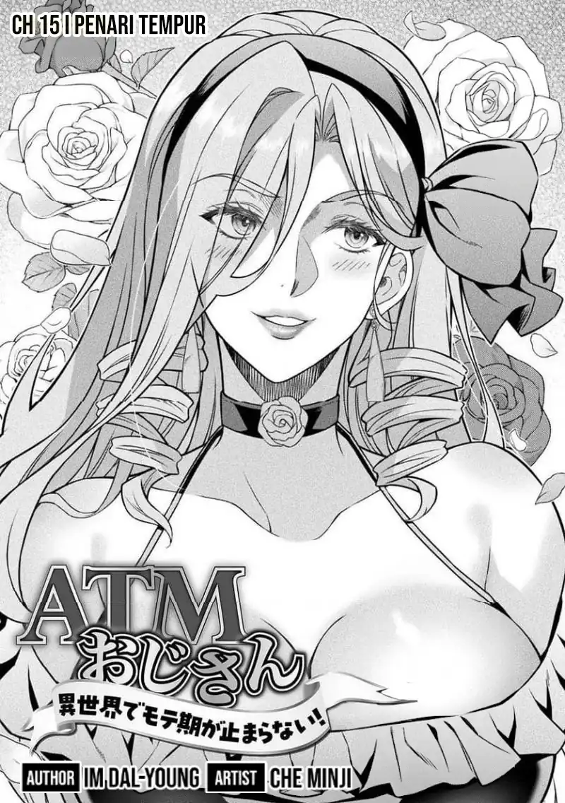 ATM Ojisan: Isekai de Moteki ga Tomaranai! Chapter 15 - halaman 2