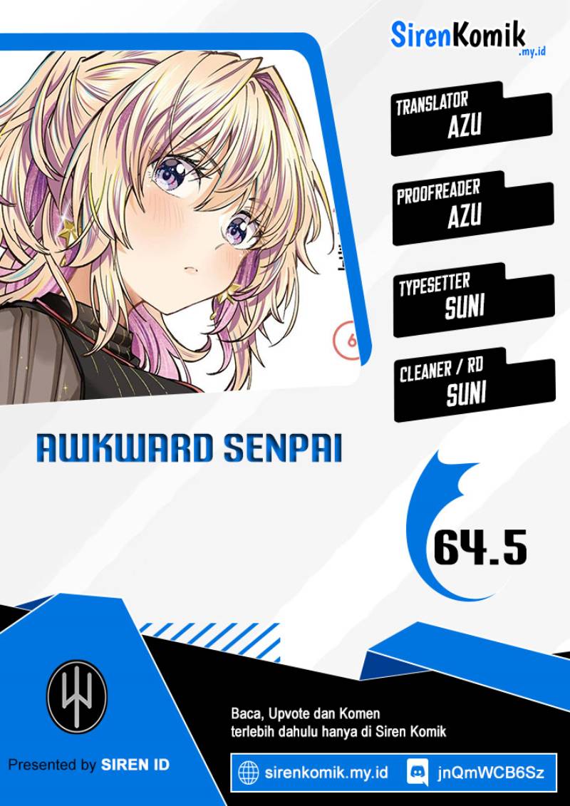 Awkward Senpai Serialization Chapter 64.5 - halaman 1
