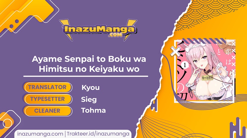Ayame-senpai wa Boku to Himitsu no Keiyaku wo Chapter 2 - halaman 1